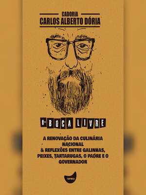 cover image of A renovação da culinária nacional & Reflexões entre galinhas, peixes, tartarugas, o padre e o governador